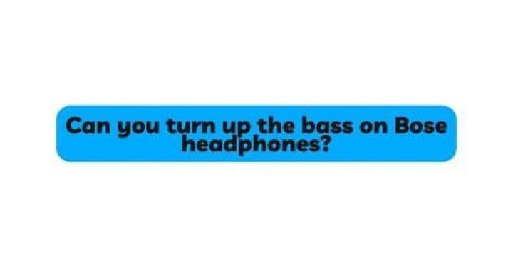 Can you turn up the sound on Bose?